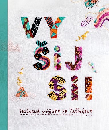 Vyij si! Souasn vivky ze Zavrny - Hana Lsalov, rka Syslov