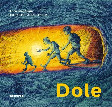 Dole - Lucia Magavri, Libue Vendlov