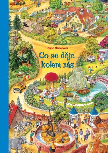 Co se dje kolem ns - Anne Suessov