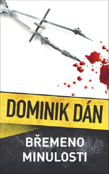 Břemeno minulosti - Dominik Dán