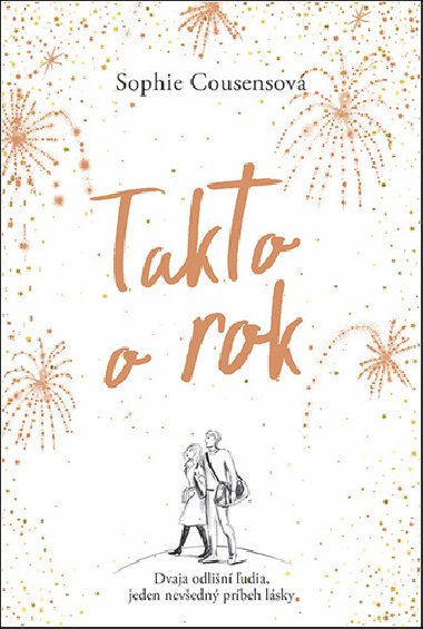 Takto o rok - Sophie Cousensov