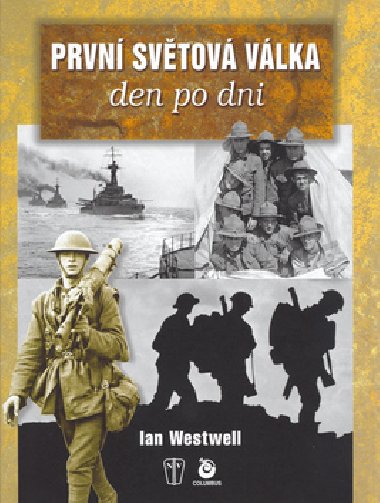 Prvn svtov vlka - Ian Westwell