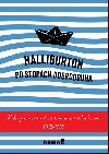 Halliburton Po stopch dobrodruha - Richard Halliburton