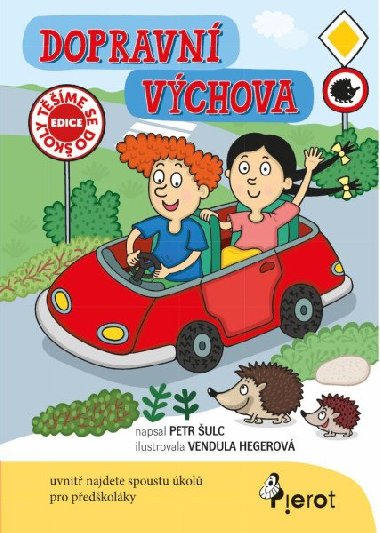 Dopravn vchova - Petr ulc