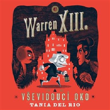 Warren XIII. a Vevidouc oko - Tania del Rio