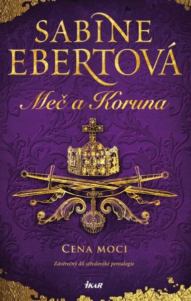 Me a Koruna 5 - Cena moci - Sabine Ebertov