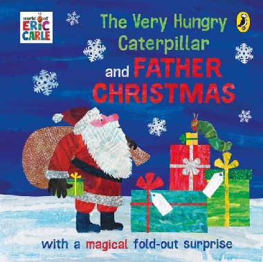 The Very Hungry Caterpillar and Father Christmas - Carle Eric
