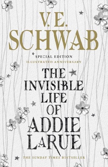 Invisible Life of Addie Larue: Illustrated edition - Schwab V. E.