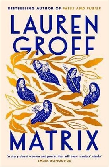 Matrix - Lauren Groffová