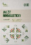 Jak t minimalisticky - kol.