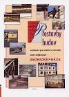 Pestavby budov - uebnice pro obor Zednick prce v OU - Podlena Vclav