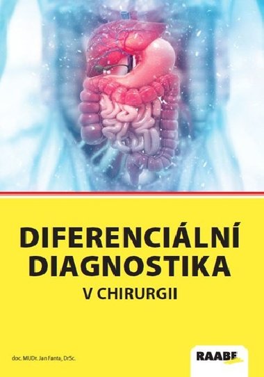 Diferenciln diagnostika v chirurgii - Jan Fanta