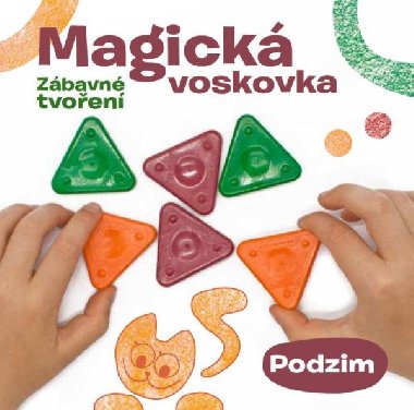 Magická voskovka sada - Podzim (knížka, voskovky, výseky) - neuveden