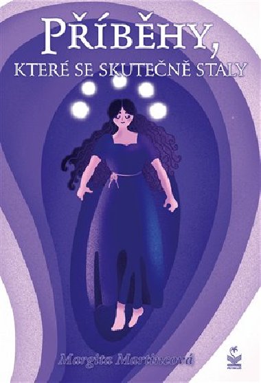 Pbhy, kter se skuten staly - Margita Martincov