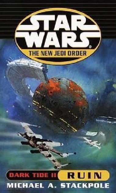 Star Wars: Ruin - Stackpole Michael A.
