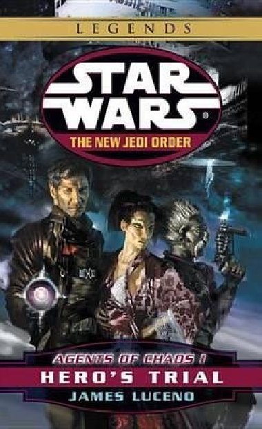 Star Wars Legends: Heros Trial - Luceno James