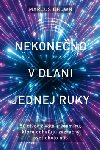 Nekonečno v dlani jednej ruky - Marcus Chown