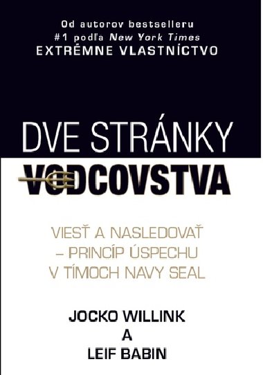 Dve strnky vodcovstva - Jocko Willink; Leif Babin