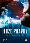 Iluze pravdy - Michal Vanek