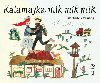 Kalamajka mik mik mik - Ester Nemj