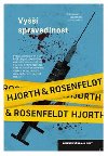 Vy spravedlnost - Michael Hjorth; Hans Rosenfeldt