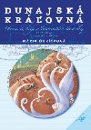 Dunajsk krovn - Mria urkov