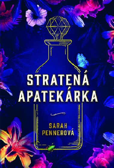 Straten apatekrka - Sarah Penner