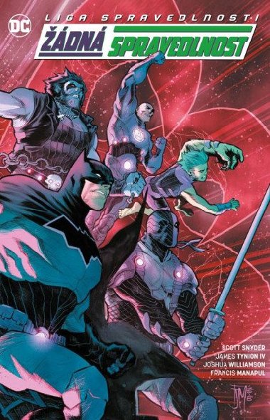 Liga Spravedlnosti dn spravedlnost - Scott Snyder