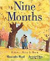 Nine Months : Before a Baby Is Born - Paul Miranda