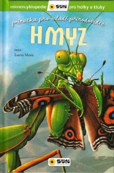 Hmyz - Pruka pro mlad prodovdce - Luca Mora