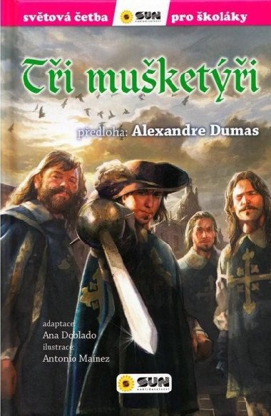 Ti muketi - Svtov etba pro kolky - Alexandre Dumas