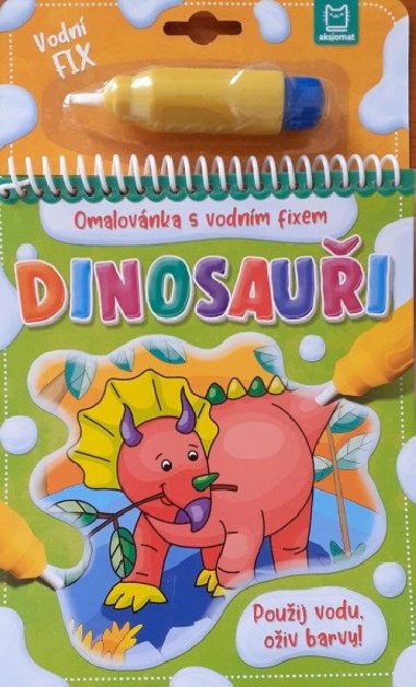 Dinosauři - Omalovánka s vodním fixem - Barbara Wierzchowska