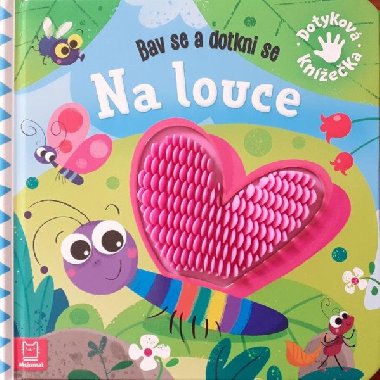 Na louce - Bav se a dotkni se - Stachyra Wojciech