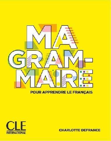 Ma Grammaire A1/B2 - Livre - Defrance Charlotte