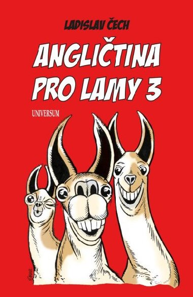 Angličtina pro lamy 3 - Ladislav Čech
