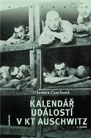 Kalend udlost v KT Auschwitz (2 svazky) - Danuta Czechov