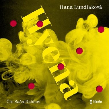 Hyena - audioknihovna - Lundiakov Hana