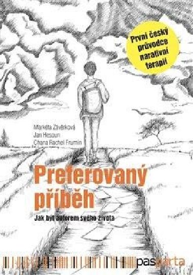 Preferovaný příběh - Chana Rachel Frumin,Honza Hesoun,Markéta Závěrková
