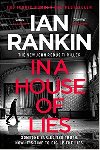 In a House of Lies - Ian Rankin