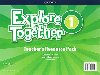 Explore Together 1: Teachers Resource Pack CZ - Covill Charlotte