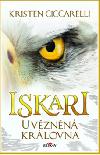 Iskari Uvznn krlovna - Kristen Ciccarelli