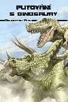 Putovn s dinosaury - Daimurou Kishi