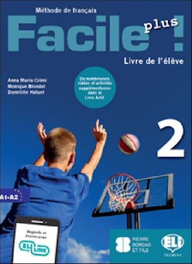 Facile plus 2 - Class Livre actif - Crimi Anna Maria