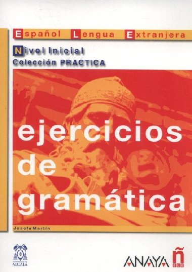 Ejercicios de gramtica: Inicial - Garcia Josefa Martin