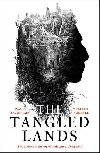The Tangled Lands - Bacigalupi Paolo