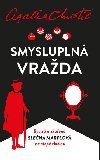 Smysluplná vražda - Agatha Christie