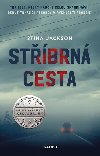 Stbrn cesta - Stina Jackson