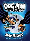 Dog Man 4 - Dog Man and Cat Kid - Pilkey Dav
