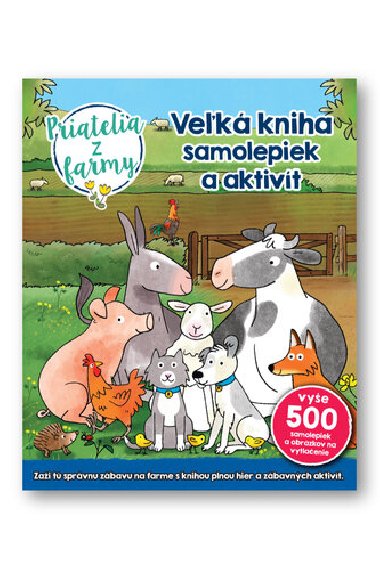 Vek kniha samolepiek a aktivt Priatelia z farmy - Sebastien Braun
