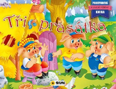 Ti Prastka - Klasick pohdky pop-up - neuveden